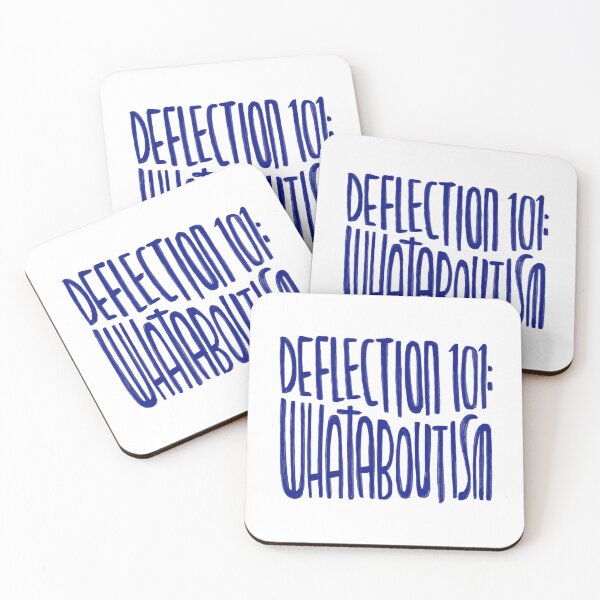 Item preview, Deflection 101: Whataboutism  designed and sold by badlydrawnbabe.