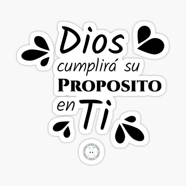 Item preview, God will fulfill his purpose in you / Spanish designed and sold by LittleVailati.