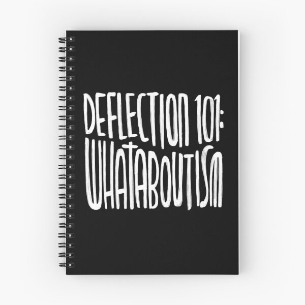 Item preview, Deflection 101: Whataboutism, Satire, for critical thinking, anti propaganda designed and sold by badlydrawnbabe.