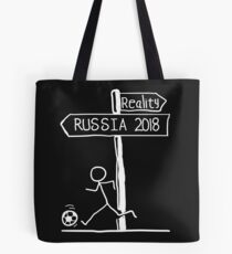 Funny "Reality vs Russia 2018" Signpost Design; world cup 2018 Tote Bag