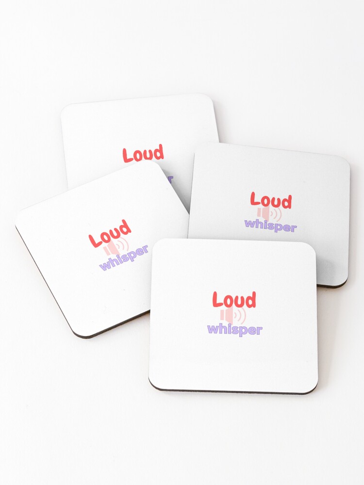 Thumbnail 1 of 5, Coasters (Set of 4), Loud Whisper designed and sold by Monem-RASH.