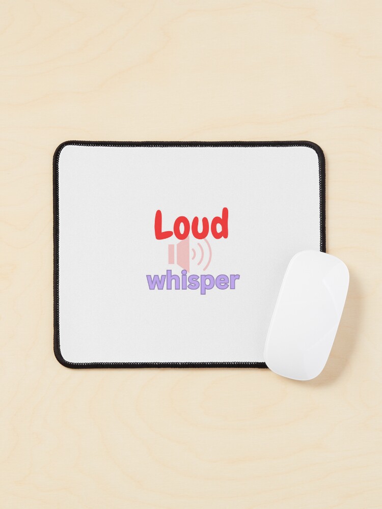 Thumbnail 1 of 5, Mouse Pad, Loud Whisper designed and sold by Monem-RASH.