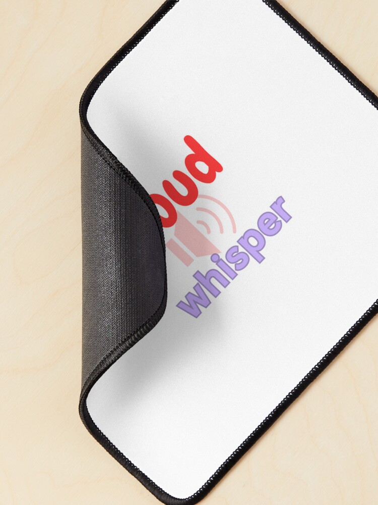 Thumbnail 2 of 5, Mouse Pad, Loud Whisper designed and sold by Monem-RASH.