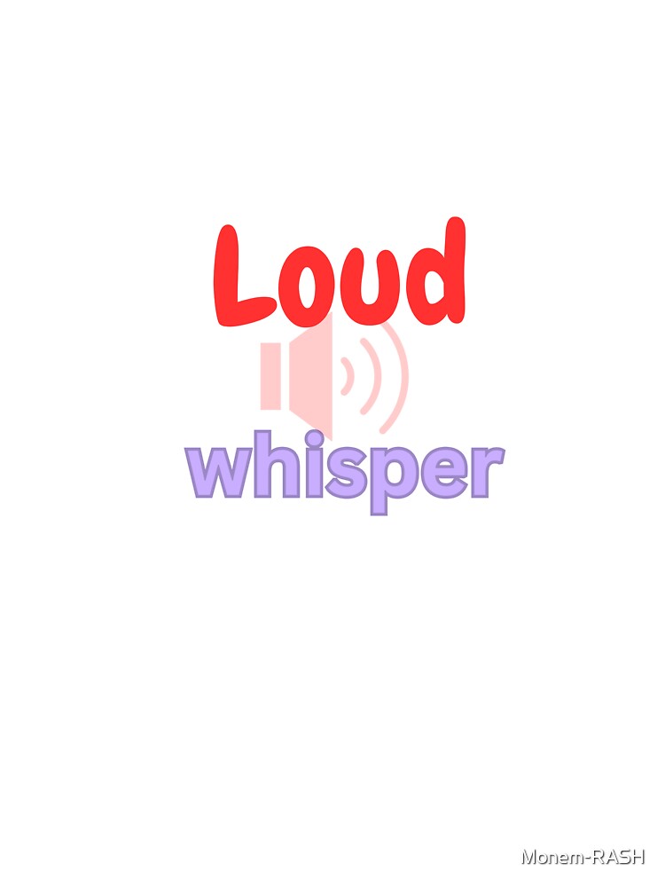 Thumbnail 4 of 4, Boxy T-Shirt, Loud Whisper designed and sold by Monem-RASH.
