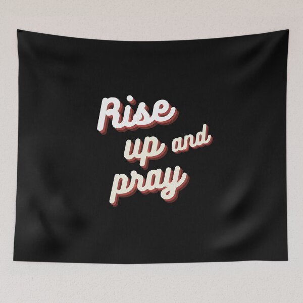Item preview, Rise Up And Pray designed and sold by Roland1980.