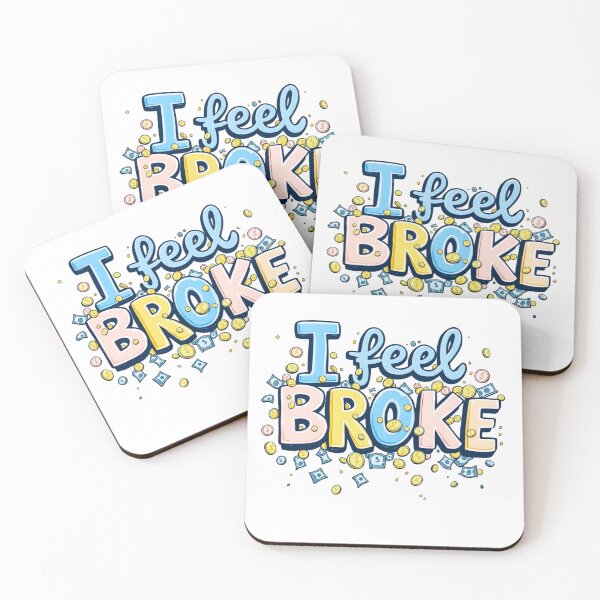 Item preview, I feel broke .2 designed and sold by Unmoosual.