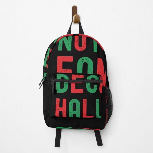 Item preview, Deck the Halls and not your family funny Christmas saying designed and sold by snowry.