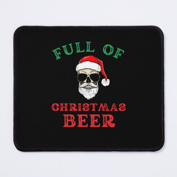 Item preview, Full of Christmas Beer funny Christmas joke skeleton santa designed and sold by snowry.