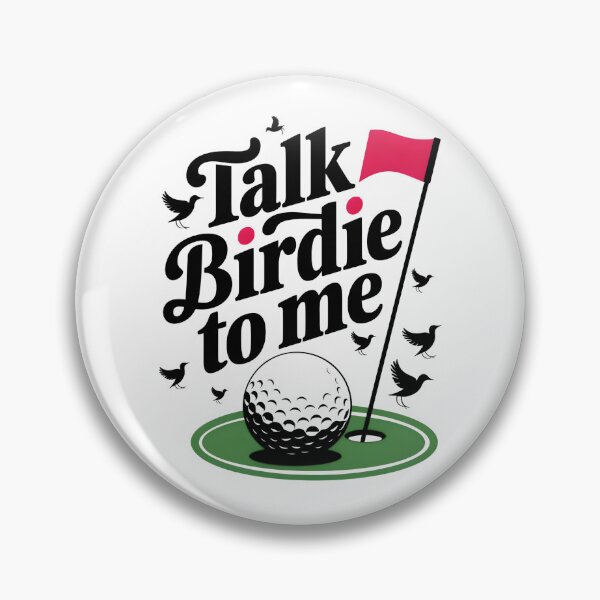 Item preview, Talk Birdie To Me Funny Golf Pun  designed and sold by BuxomBabe21.