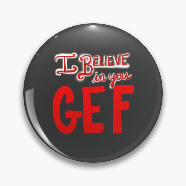 Item preview, I Believe In You Gef designed and sold by Chloë, Natalie, & Sam Buse.