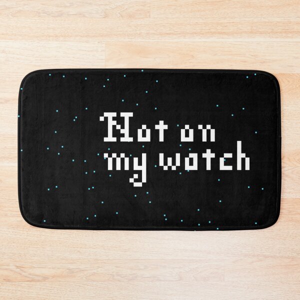 Item preview, Not on my watch designed and sold by Shake it!.