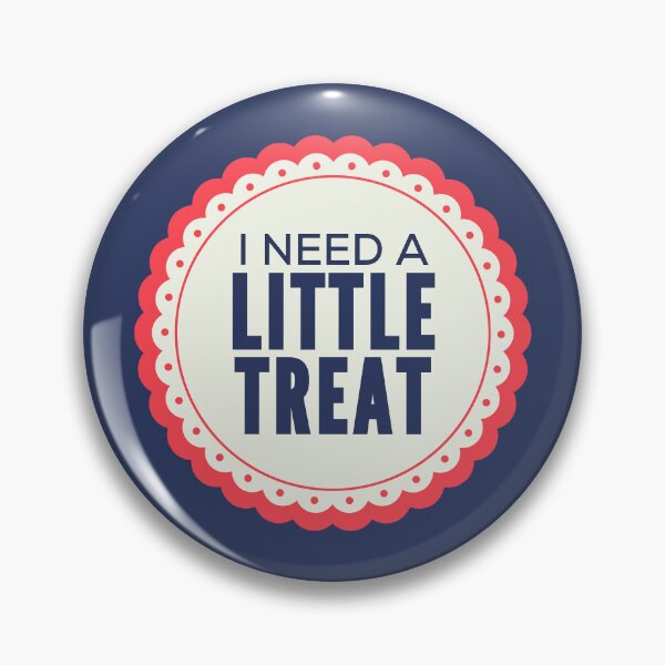 Item preview, I Need A Little Treat designed and sold by PINKUBUS.