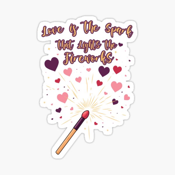 Item preview, Whimsical Heartlight Design | ‘Love is the Spark that Lights the Fireworks’ | Romantic Celebration Art designed and sold by MindnPixels.