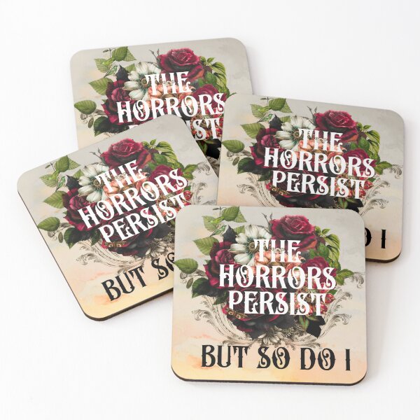Item preview, The horrors persist, but so do I designed and sold by wdwcraig.