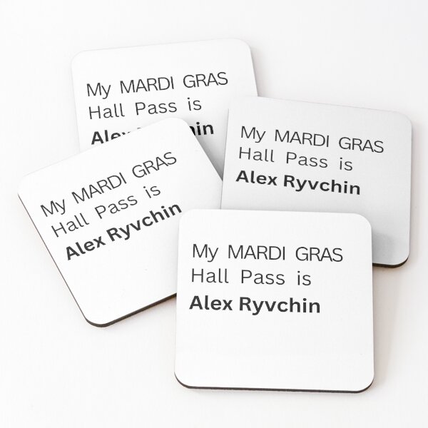 Item preview, My Mardi Gras Hall Pass is Alex Ryvchin designed and sold by NichePastiche.