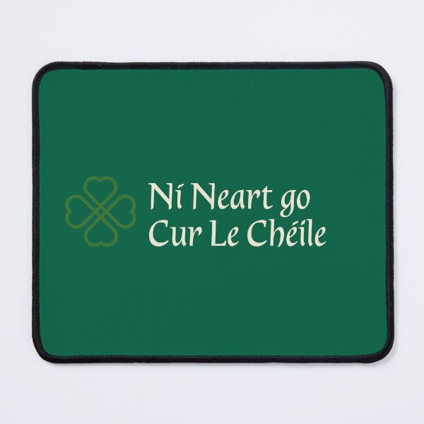 Item preview, Ní Neart go Cur Le Chéile — There is No Strength Without Unity designed and sold by ThreeleafTees.