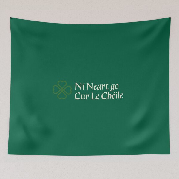 Item preview, Ní Neart go Cur Le Chéile — There is No Strength Without Unity designed and sold by ThreeleafTees.