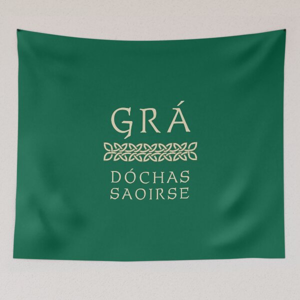 Item preview, Grá, Dóchas, Saoirse — Love, Hope, Freedom designed and sold by ThreeleafTees.