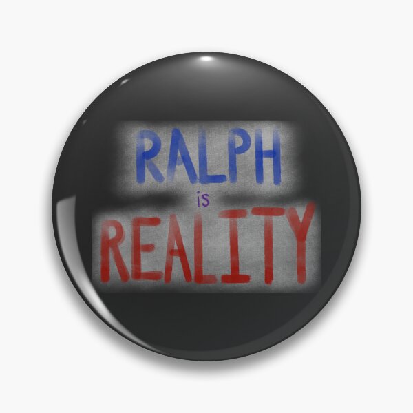 Item preview, Ralph is Reality (Stephen King inspired) designed and sold by Chloë, Natalie, & Sam Buse.