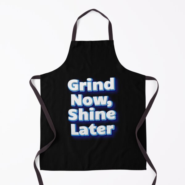 Item preview, Grind Now, Shine Later designed and sold by Myra365Art.