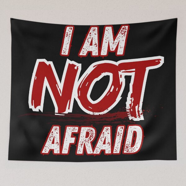 Item preview, I Am Not Afraid designed and sold by Rex Vox.