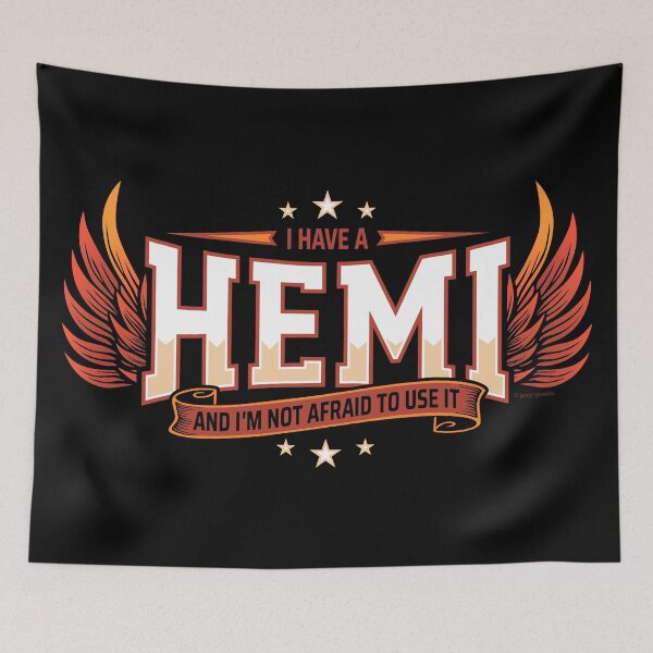 Item preview, I Have A HEMI And I'm Not Afraid To Use It designed and sold by Automotive Art by Greg.
