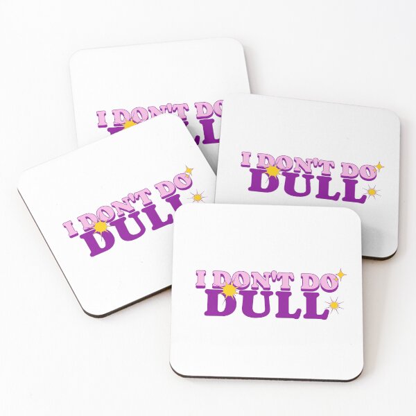 Item preview, I Don't Do Dull Stoicism Charisma Self Improvement Psychology T-Shirt designed and sold by All About Merch.