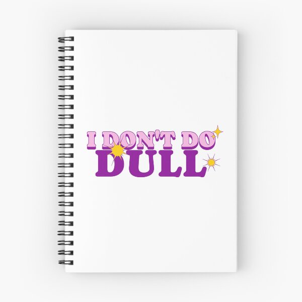 Item preview, I Don't Do Dull Stoicism Charisma Self Improvement Psychology T-Shirt designed and sold by All About Merch.