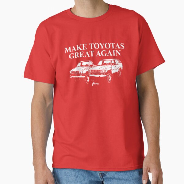 Item preview, Make Toyotas Great Again - Pickup Truck & 4Runner designed and sold by 6thGear.