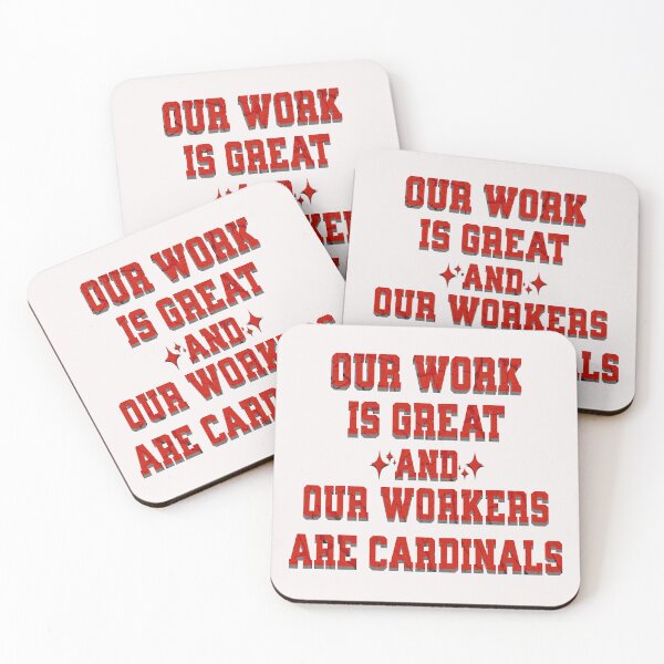 Item preview, Our work is great and ours workers are cardinals designed and sold by njaro.
