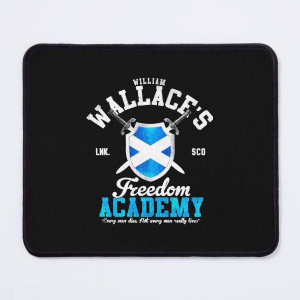 Item preview, Braveheart William Wallace Freedom Academy designed and sold by Masonixem.