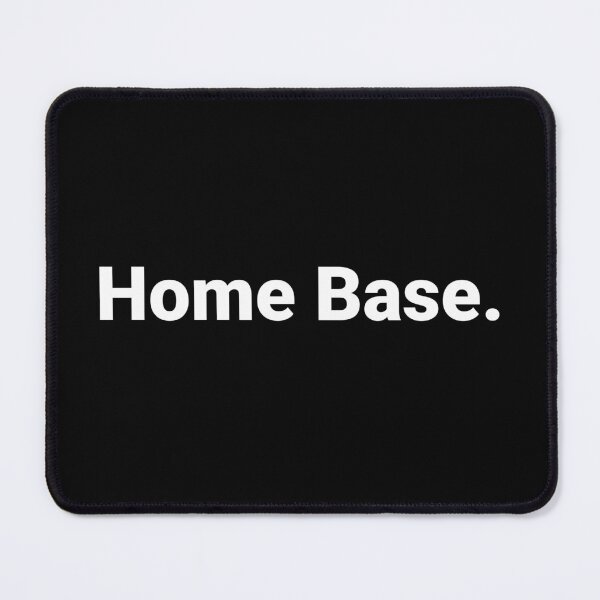 Item preview, Home Base. designed and sold by Text-based T-Shirts and Gifts.