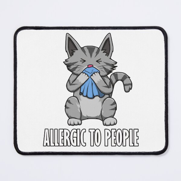 Item preview, Allergic to People Funny Cat Design designed and sold by Jaudaux Designs.