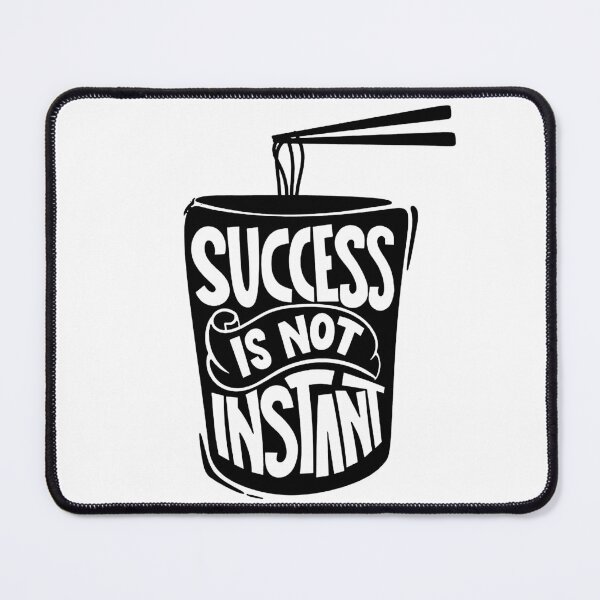 Item preview, Success Is Not Instant designed and sold by AARCommunitee.