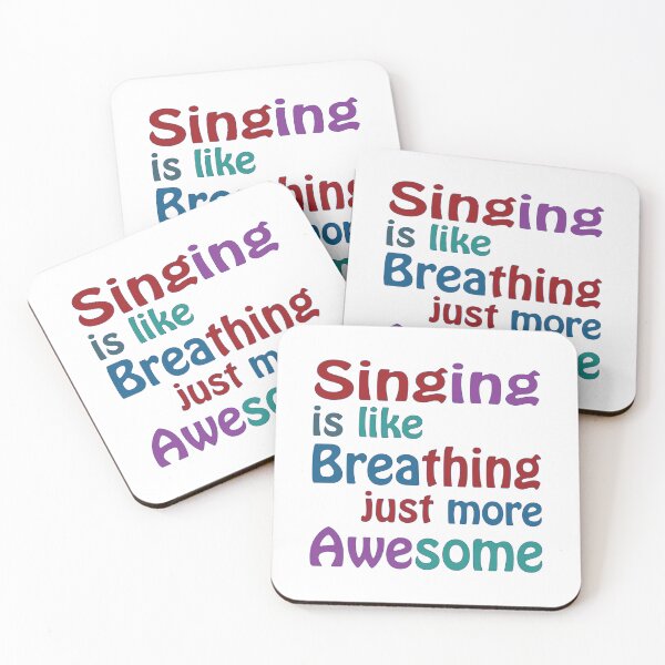 Item preview, Singing is like breathing, just more awesome designed and sold by Line2Rhyme.