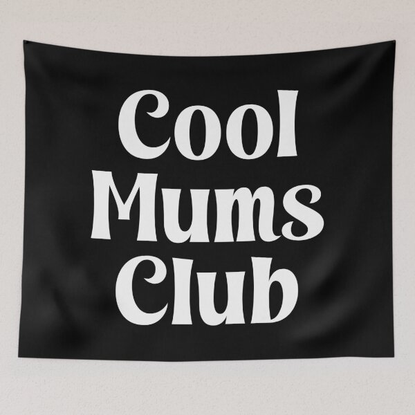 Item preview, Cool Mums Club designed and sold by PaulSDesign.
