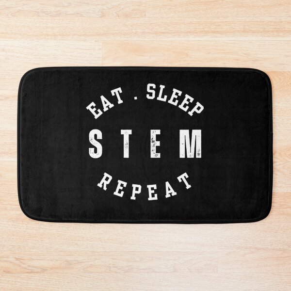 Item preview, Eat Sleep STEM designed and sold by StemMerch247.