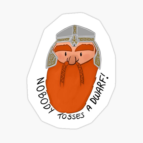 Item preview, Nobody tosses a dwarf! designed and sold by ariaaamb.