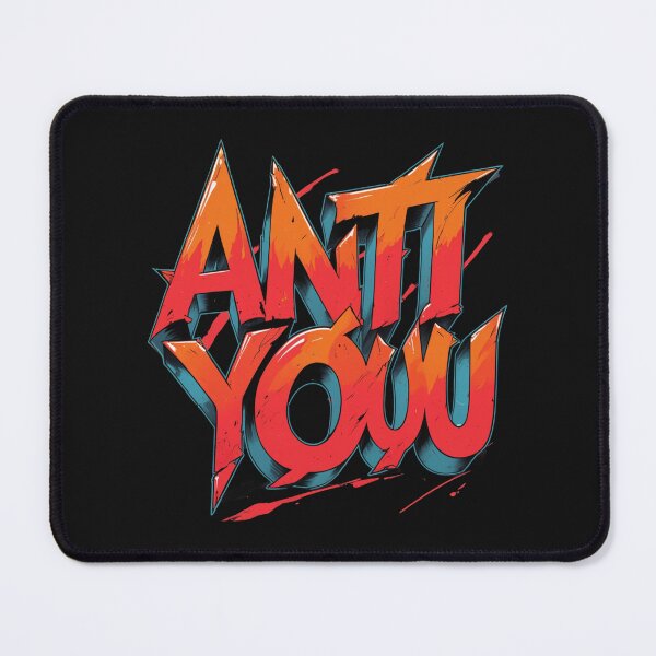 Item preview, Anti You, Just Saying For Funny designed and sold by Suzel-store.