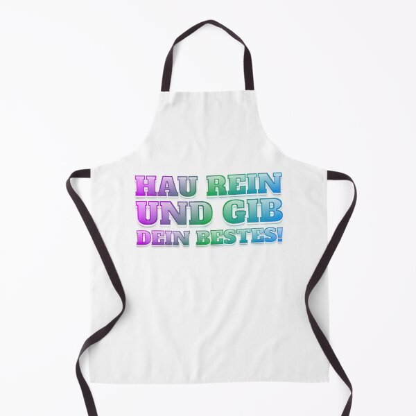 Item preview, HAU REIN UND GIB DEIN BESTES! designed and sold by RvinJo8.