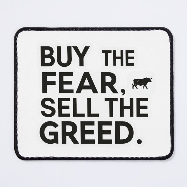 Item preview, Buy the Fear, Sell the Greed Gift For Trader designed and sold by D1dymos.