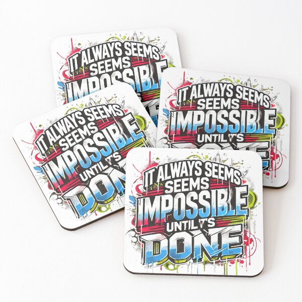 Item preview, It's Always Seems Imposibble Until It's Done designed and sold by aZRaSs.