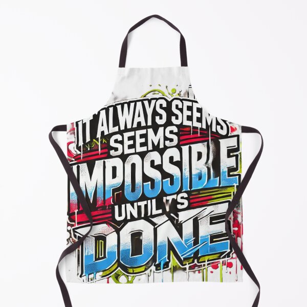 Item preview, It's Always Seems Imposibble Until It's Done designed and sold by aZRaSs.