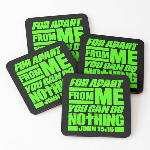 Item preview, John 15:5 For Apart From Me You Can Do Nothing designed and sold by plushism.