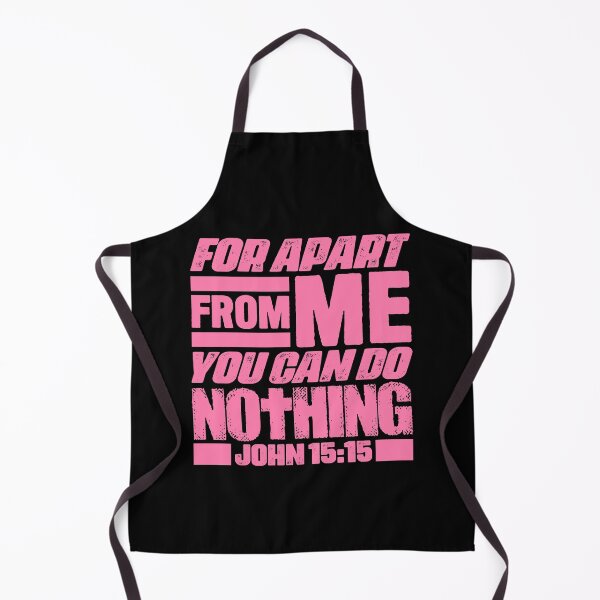 Item preview, John 15:5 For Apart From Me You Can Do Nothing designed and sold by plushism.