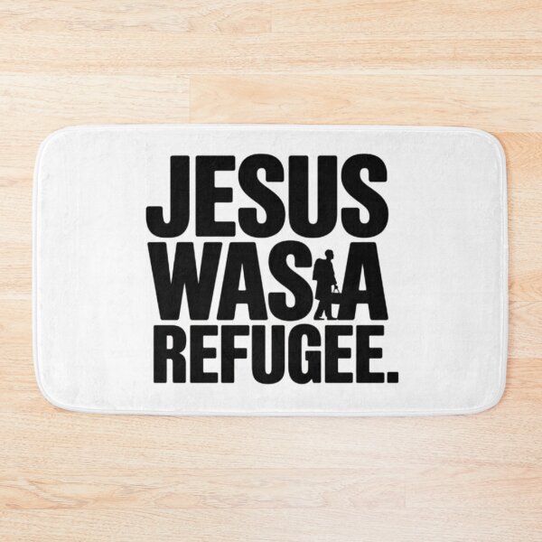 Item preview,  JESUS WAS A REFUGEE . REFUGEE  designed and sold by Obinne.