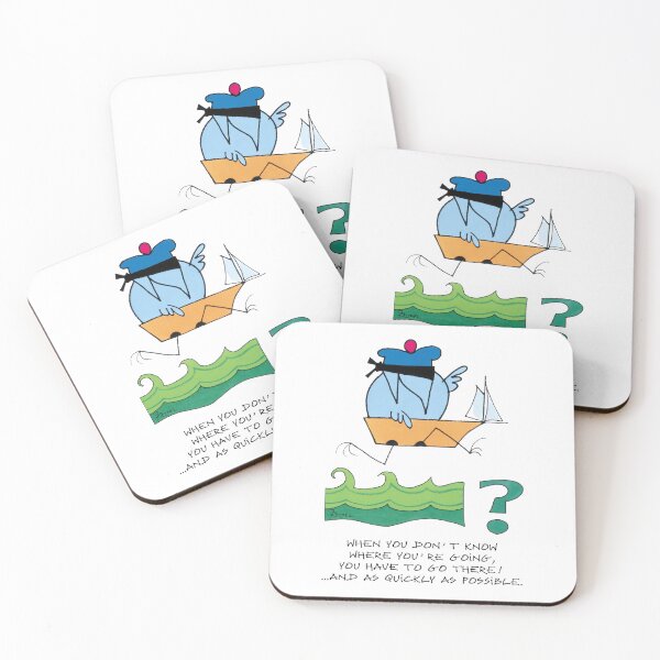 Item preview, When you don't know where you're going! designed and sold by LesShadoks.