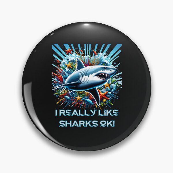 Item preview, I Really Like Sharks Ok! designed and sold by elynne9.