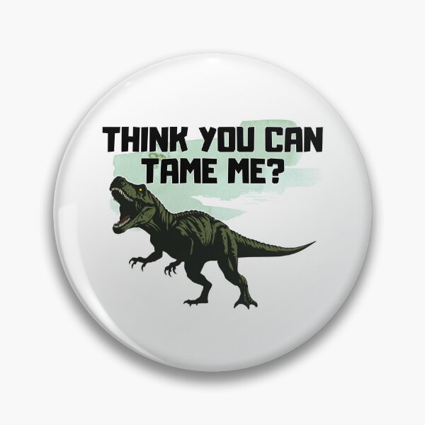 Item preview, ARK Think you can tame me? designed and sold by Kormix.