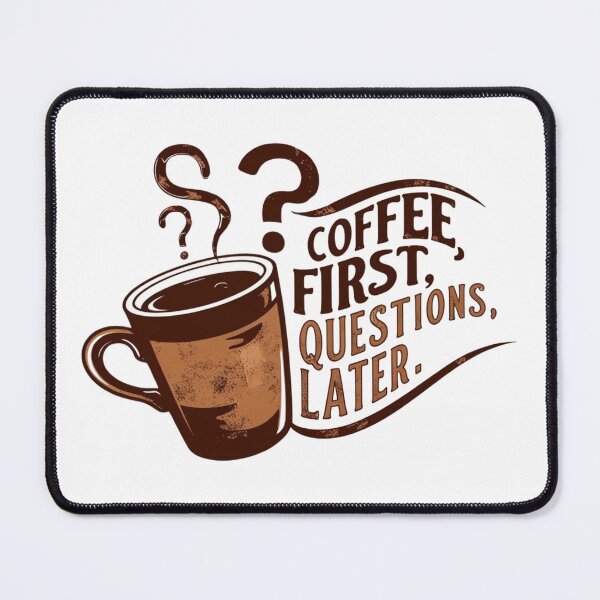 Item preview, Coffee First, Questions Later - Vintage Design designed and sold by StormArte.